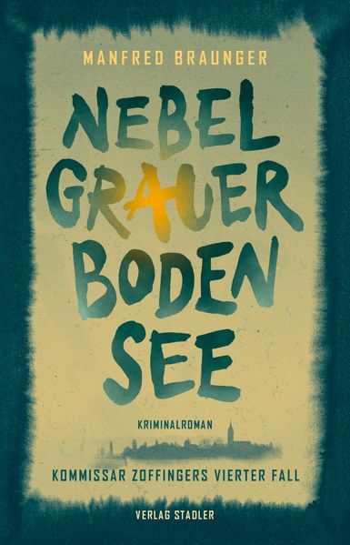 Cover von Nebelgrauer Bodensee