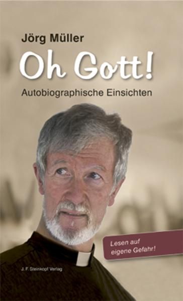 Cover von Oh Gott ! Autobiographische Einsichten