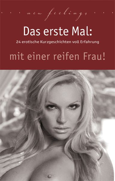 Cover von Das erste Mal: mit einer reifen Frau