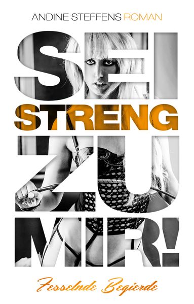Cover von Sei streng zu mir!