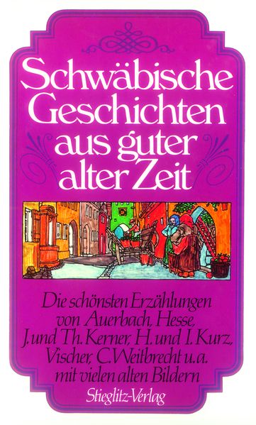 Cover von Schwäbische Geschichten aus guter alter Zeit