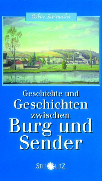 Cover von Geschichten und Geschichte zwischen Burg und Sender