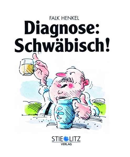 Cover von Diagnose: Schwäbisch!