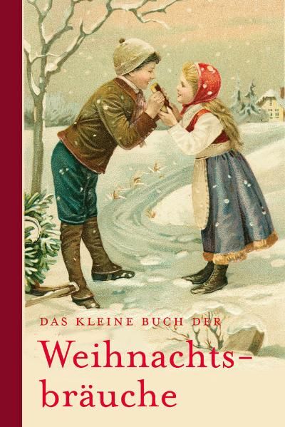 Cover von Das kleine Buch der Weihnachtsbräuche