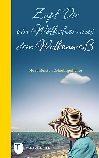 Cover von Zupf dir ein Wölkchen aus dem Wolkenweiß