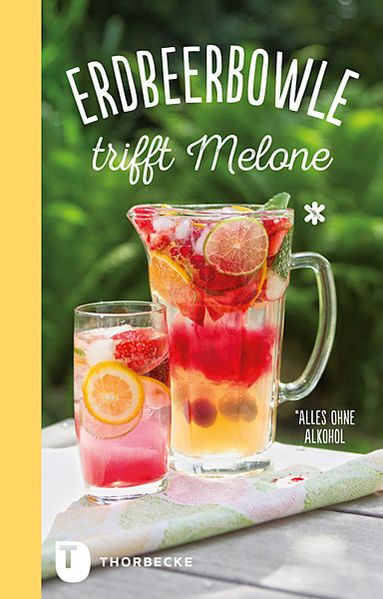 Cover von Erdbeerbowle trifft Melone