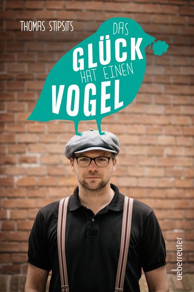 Cover von Das Glück hat einen Vogel