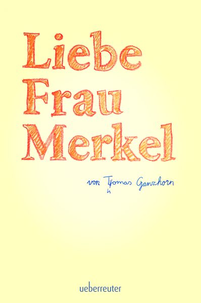 Cover von Liebe Frau Merkel