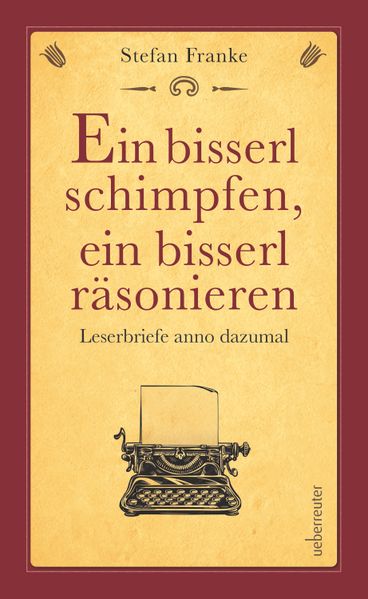 Cover von Ein bisserl schimpfen, ein bisserl räsonieren