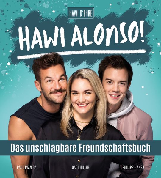 Cover von Hawi Alonso! Das unschlagbare Freundschaftsbuch