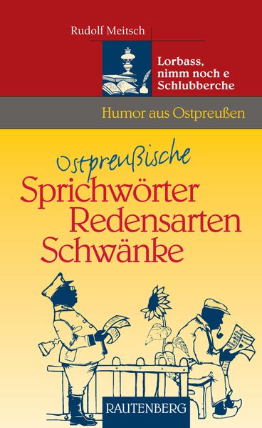 Cover von Ostpreußische Sprichwörter, Redensarten, Schwänke