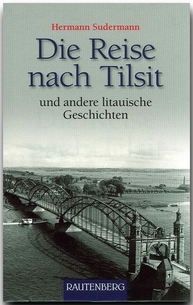 Cover von Die Reise nach Tilsit und andere litauische Geschichten