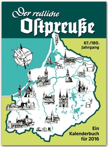 Cover von Der redliche Ostpreuße – Ein Kalenderbuch für 2016