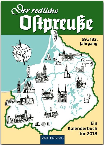 Cover von Der redliche Ostpreuße – Ein Kalenderbuch für 2018