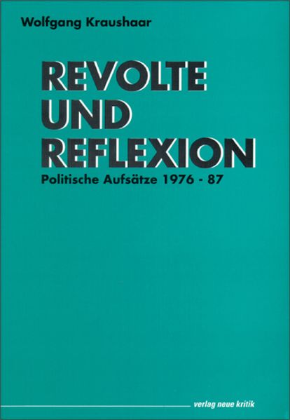Cover von Revolte und Reflexion