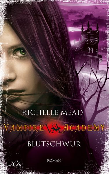 Cover von Vampire Academy – Blutschwur