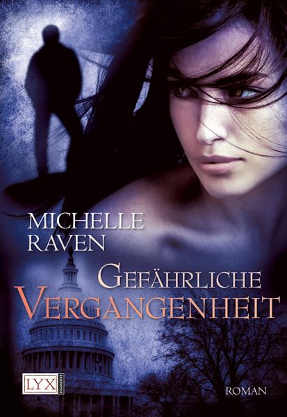Cover von Gefährliche Vergangenheit