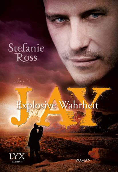 Cover von Jay – Explosive Wahrheit