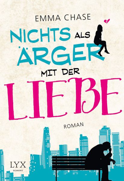 Cover von Nichts als Ärger mit der Liebe
