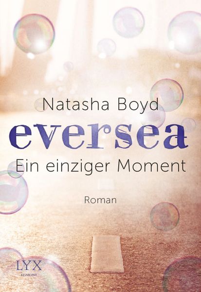 Cover von Eversea – Ein einziger Moment