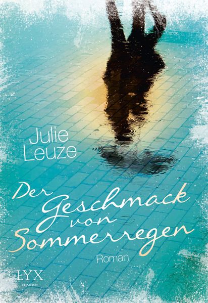 Cover von Der Geschmack von Sommerregen
