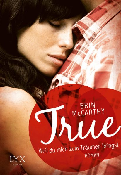 Cover von True – Weil du mich zum Träumen bringst