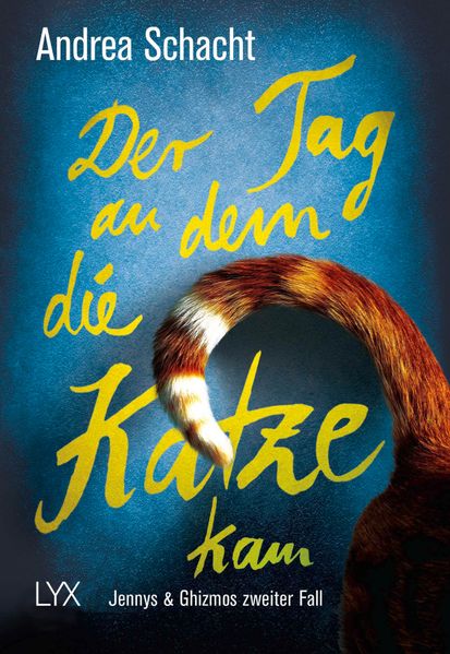 Cover von Der Tag, an dem die Katze kam