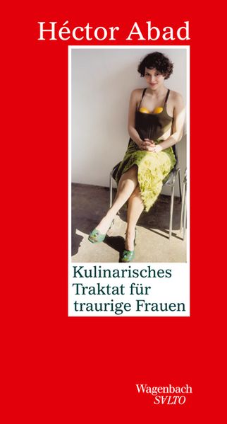 Cover von Kulinarisches Traktat für traurige Frauen