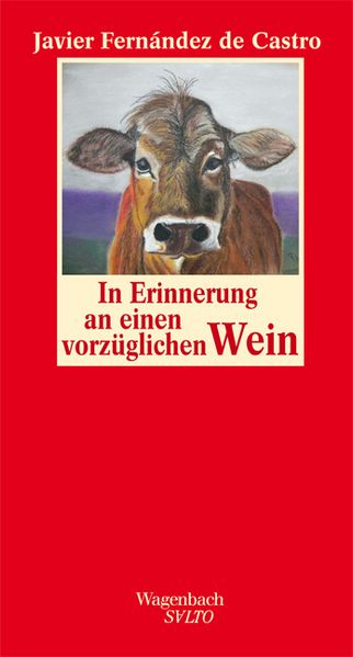 Cover von In Erinnerung an einen vorzüglichen Wein