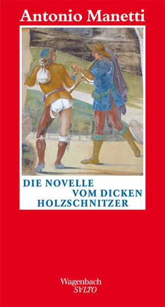 Cover von Die Novelle vom dicken Holzschnitzer