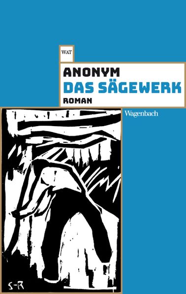 Cover von Das Sägewerk