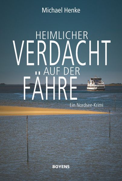 Cover von Heimlicher Verdacht auf der Fähre