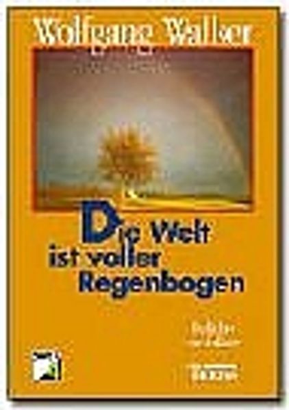 Cover von Die Welt ist voller Regenbogen