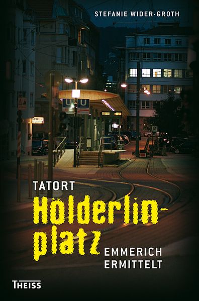 Cover von Tatort Hölderlinplatz