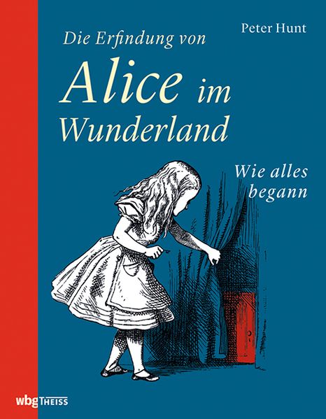 Cover von Die Erfindung von Alice im Wunderland: Wie alles begann