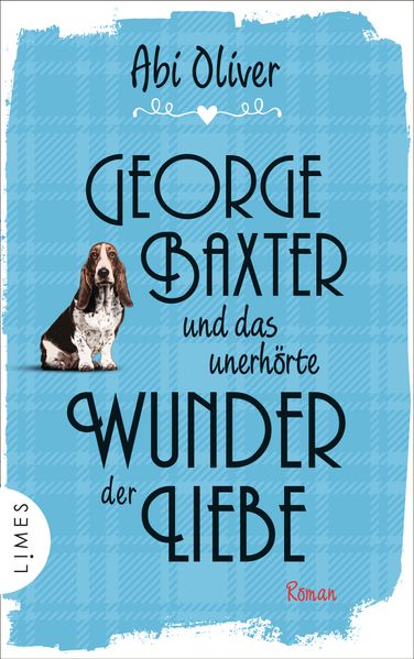 Cover von George Baxter und das unerhörte Wunder der Liebe
