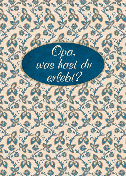 Cover von Opa, was hast du erlebt?