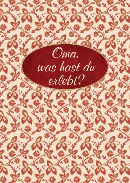 Cover von Oma, was hast du erlebt?