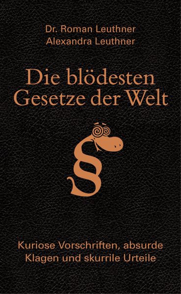 Cover von Die blödesten Gesetze der Welt