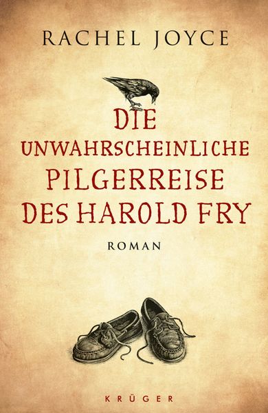 Cover von Die unwahrscheinliche Pilgerreise des Harold Fry