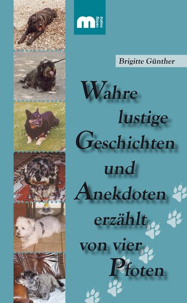 Cover von Wahre lustige Geschichten und Anekdoten erzählt von vier Pfoten