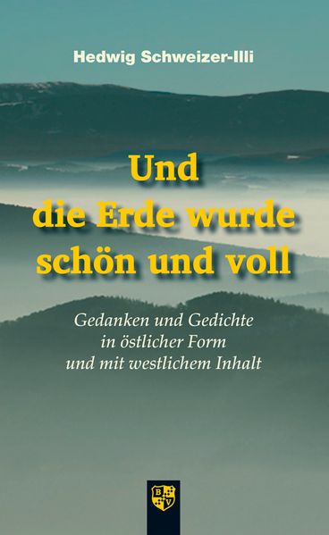 Cover von Und die Erde wurde schön und voll