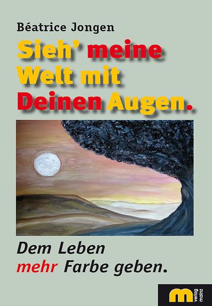 Cover von Sieh‘ meine Welt mit Deinen Augen
