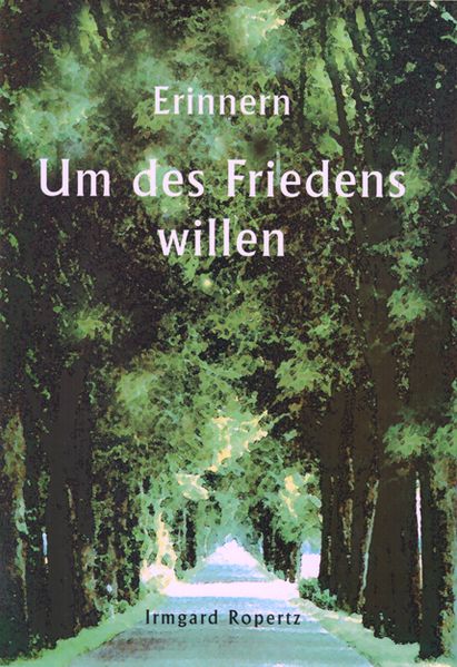 Cover von Erinnern – Um des Friedens willen