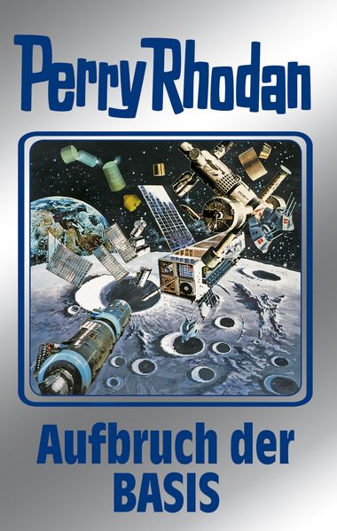 Cover von Perry Rhodan / Aufbruch der BASIS