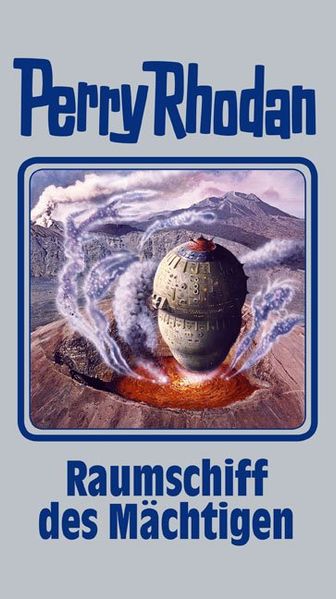 Cover von Perry Rhodan / Raumschiff der Mächtigen
