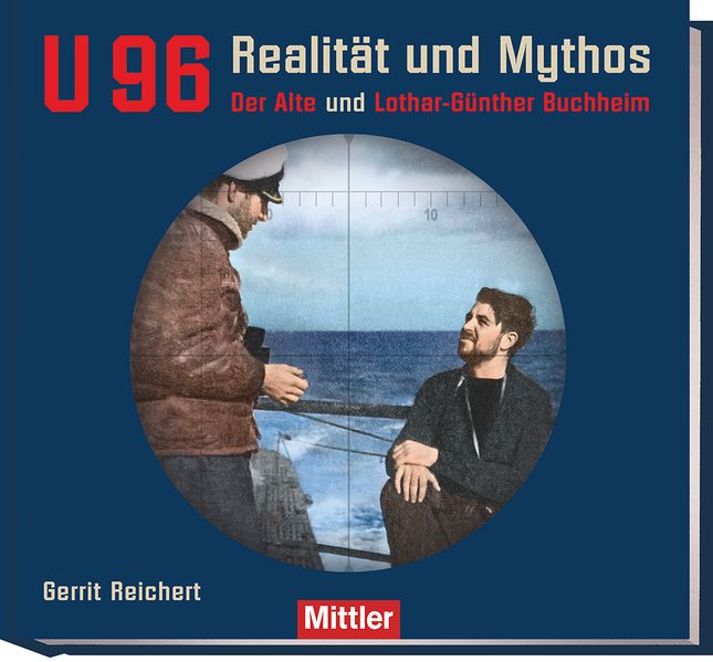Cover von U 96 – Realität und Mythos