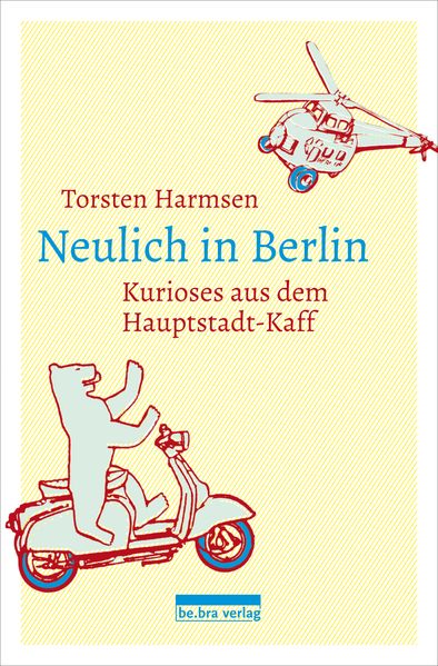 Cover von Neulich in Berlin
