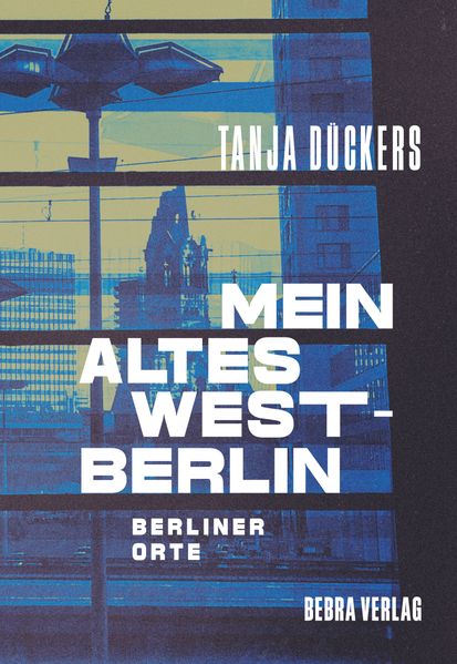 Cover von Mein altes West-Berlin