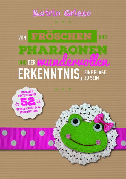 Cover von Von Fröschen und Pharaonen und der wundervollen Erkenntnis, eine Plage zu sein